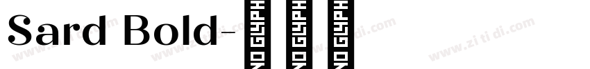 Sard Bold字体转换